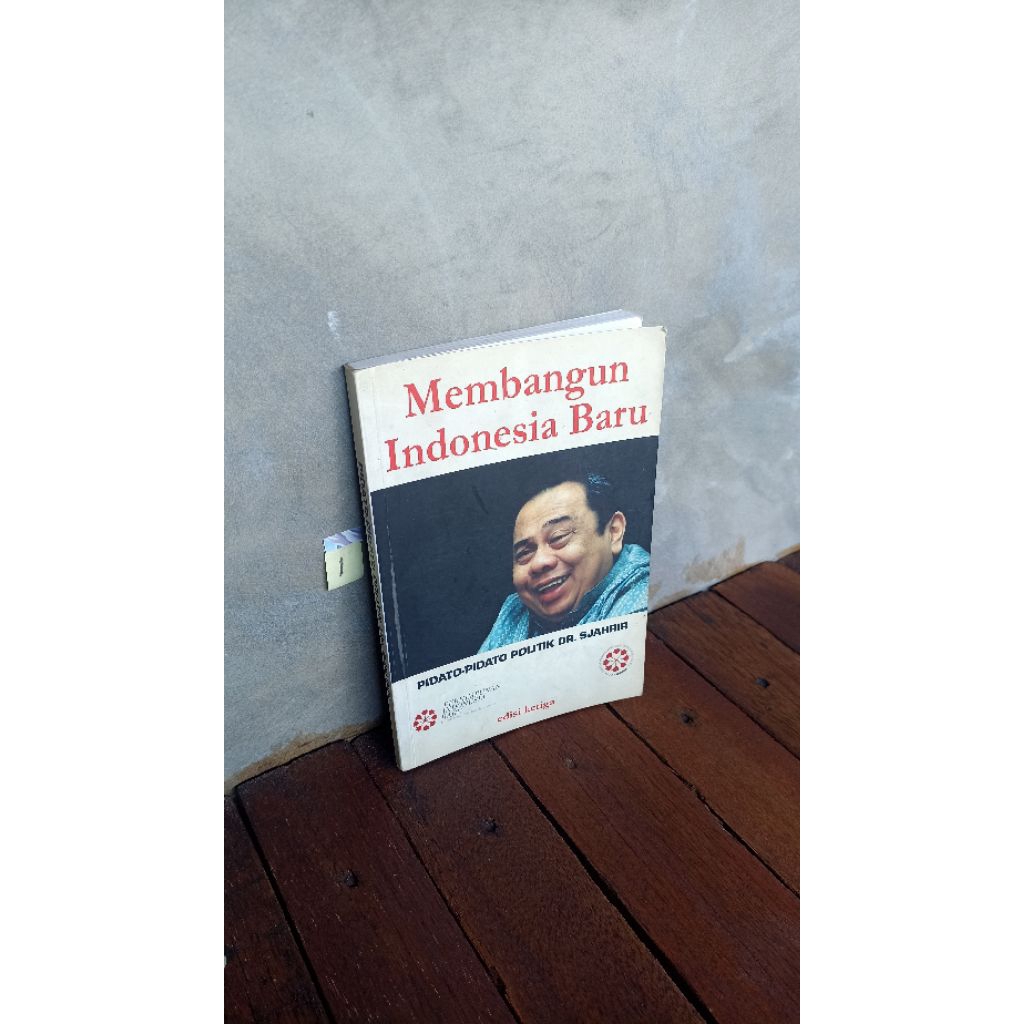 MEMBANGUN INDONESIA pidato pidato politik dr sjahrir