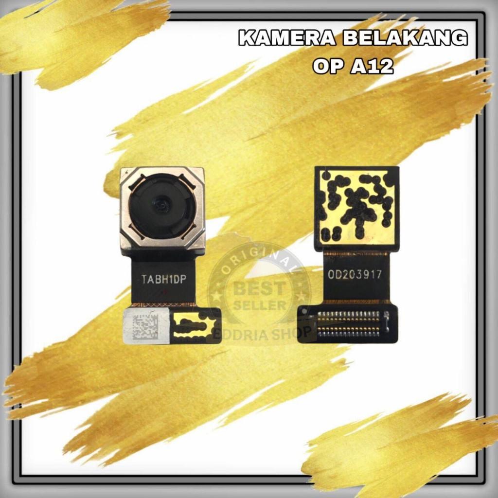 KAMERA / CAMERA BELAKANG BIG OP A12 ORIGINAL BARU