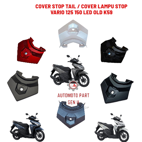 Cover Tail Pet stop Sambungan Body Belakang Vario 125 150 LED old K59 Hitam Hitam Dof Coklat Biru do