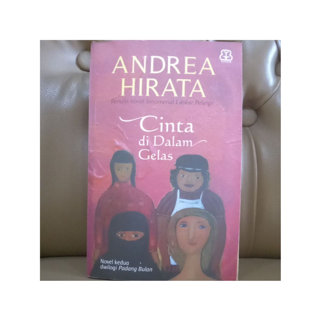 [Preloved] PADANG BULAN-CINTA DALAM GELAS (dwilogi)