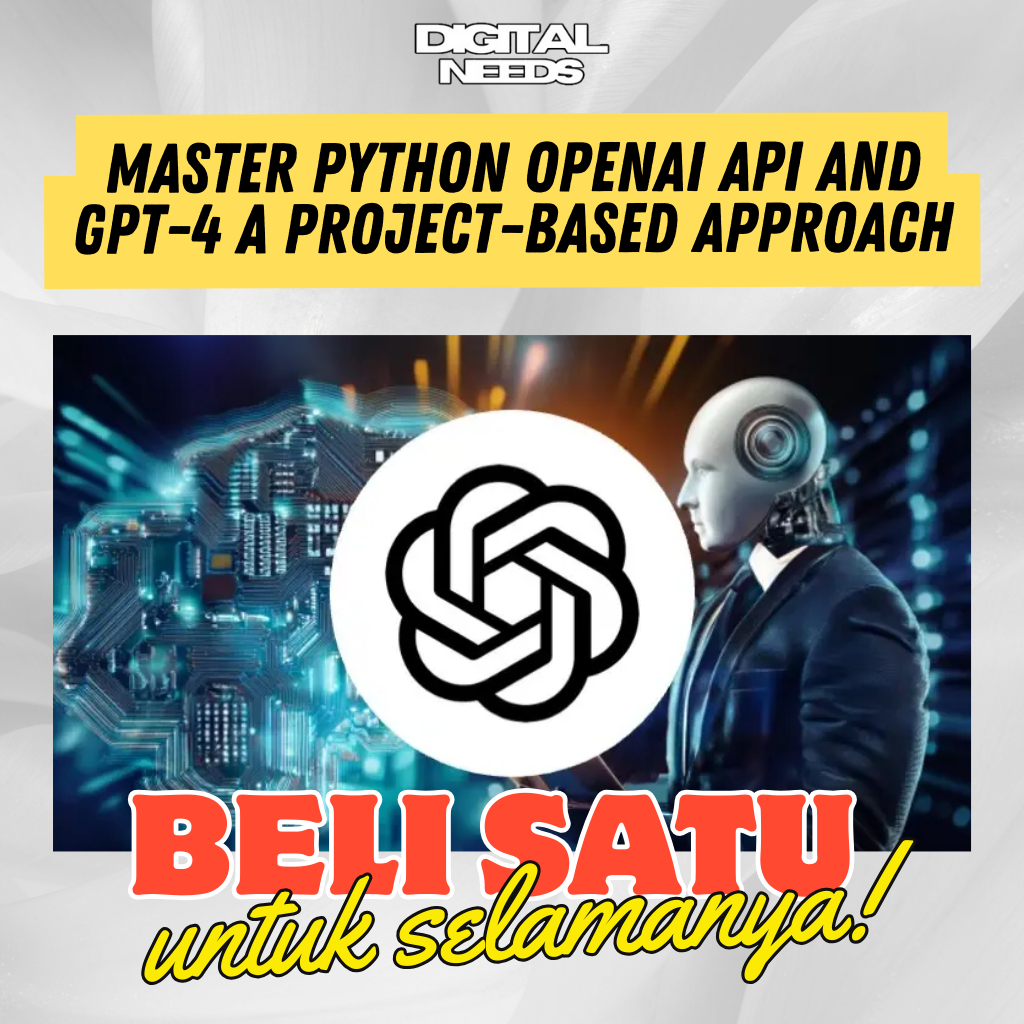 [e-course] Belajar Master Python OpenAI API and GPT-4 A Project-Based Approach 2026