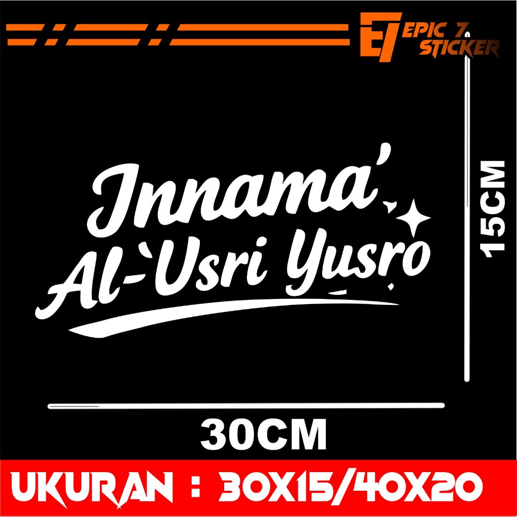 New Stiker Hologram Kata Innamal Al usri Yusro stikerKaca Pikup Truk Canter