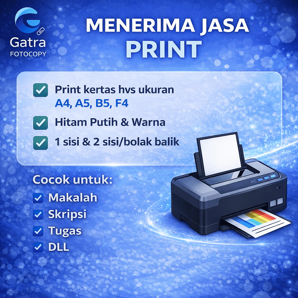 JASA PRINT WARNA DAN HITAM PUTIH MURAH GATRA FOTOCOPY