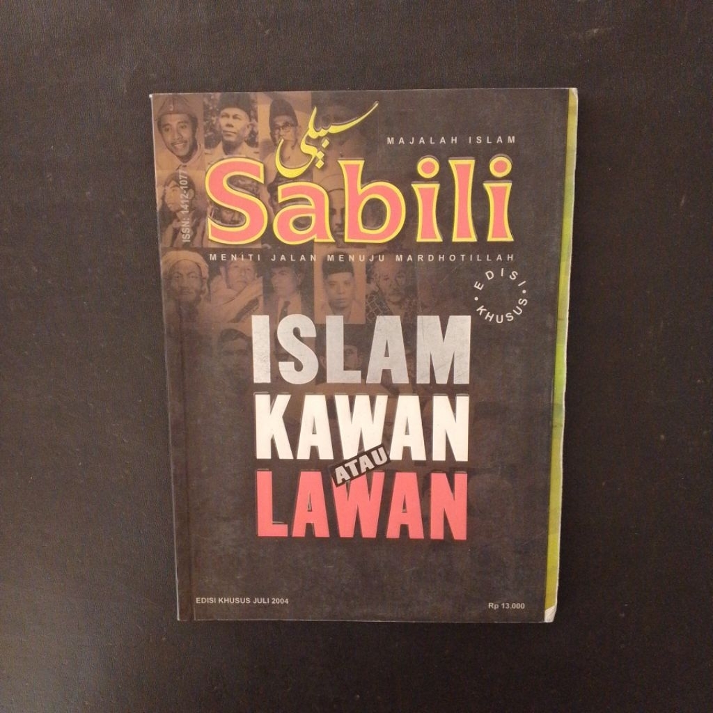 Majalah Islam Sabili: Islam Kawan Atau Lawan Edisi Th. 2004