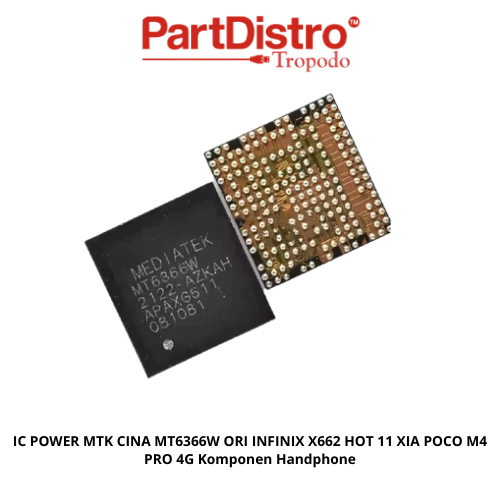 IC POWER MTK CINA MT6366W ORI INFINIX X662 HOT 11 XIA POCO M4 PRO 4G Komponen Handphone