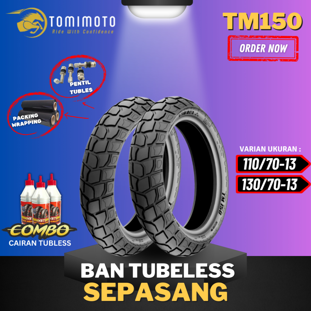 [SEPASANG MURAH] BAN TOMIMOTO RING 13 TM150 / BAN TOMIMOTO ON/OFF ROAD (110/70-13 / 130/70-13) / BAN