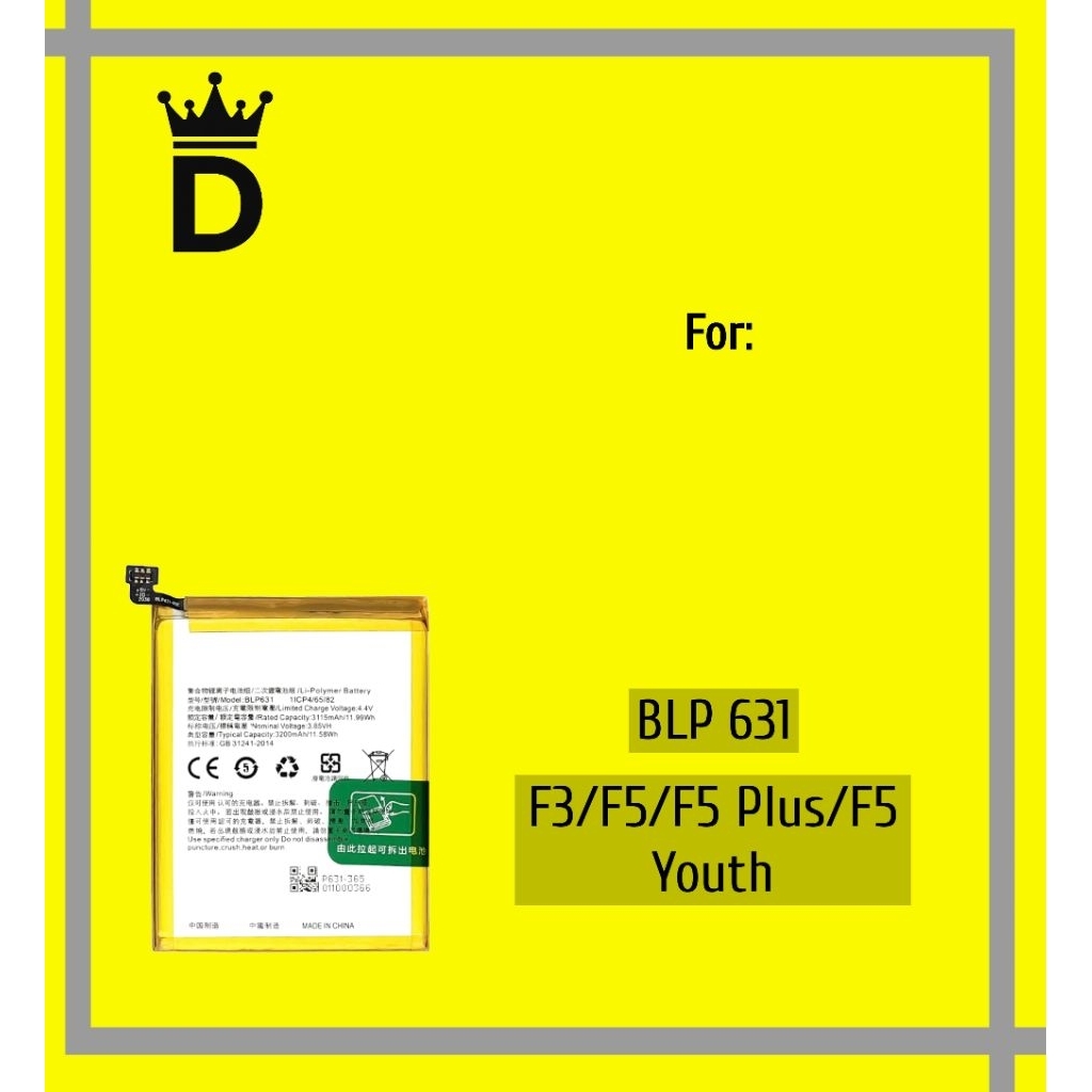 ORIGINAL BATTERY BATERAI OPPO F3/F5/F5 YOUTH/F5 PRO (BLP-631)