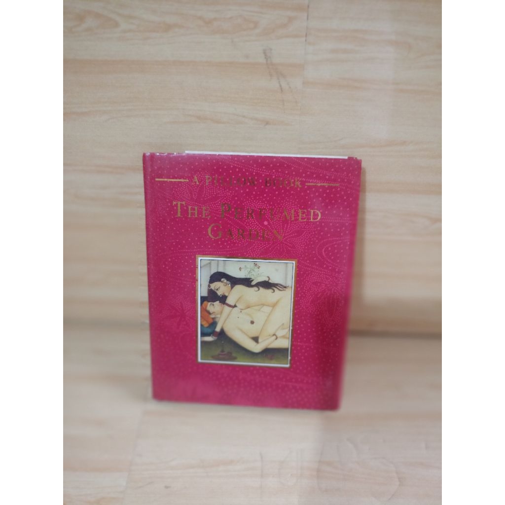 IMPORT: THE PERFUMED GARDEN A pillow book