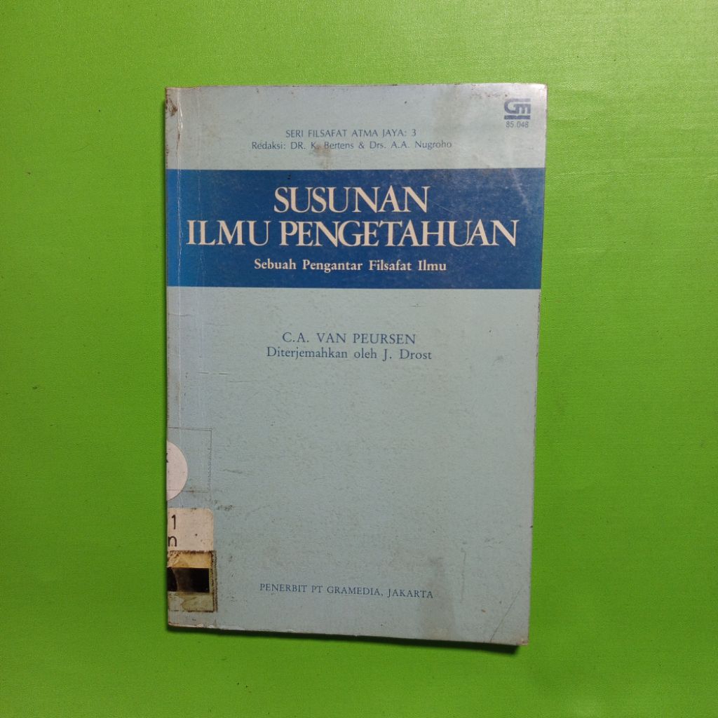 Buku Susunan Ilmu Pengetahuan: Sebuah Pengantar Filsafat Ilmu - C. A. Van Peursen