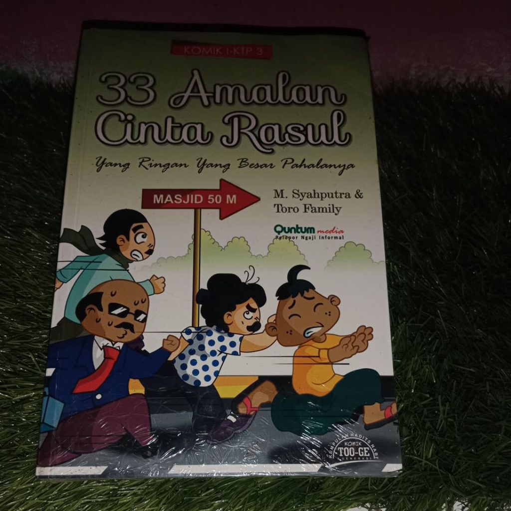 Komik I-KTP 3.... 33 Amalan Cinta Rasul yg ringan yang besar pahalanya