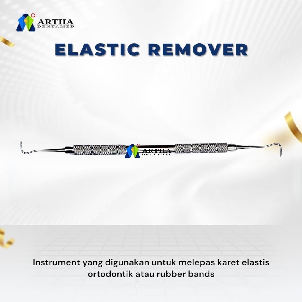 Elastic remover / sonde ortho