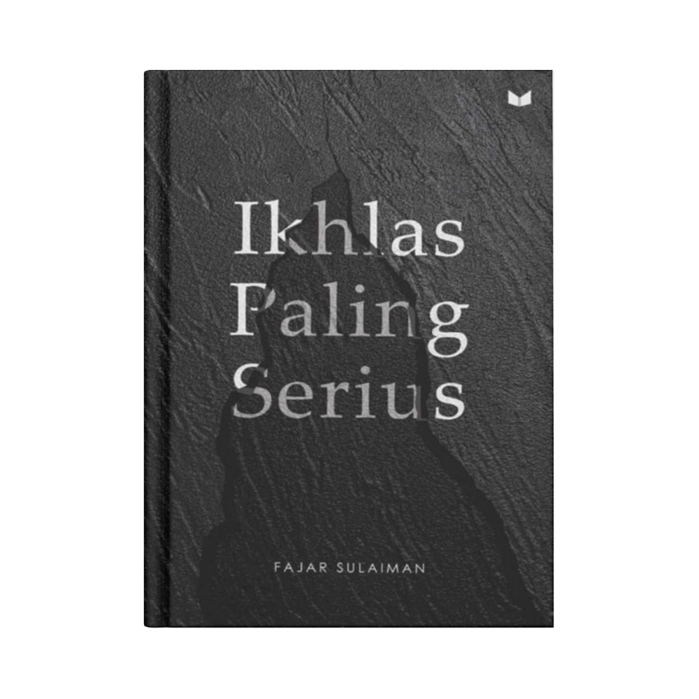 BUKU IKHLAS PALING SERIUS
