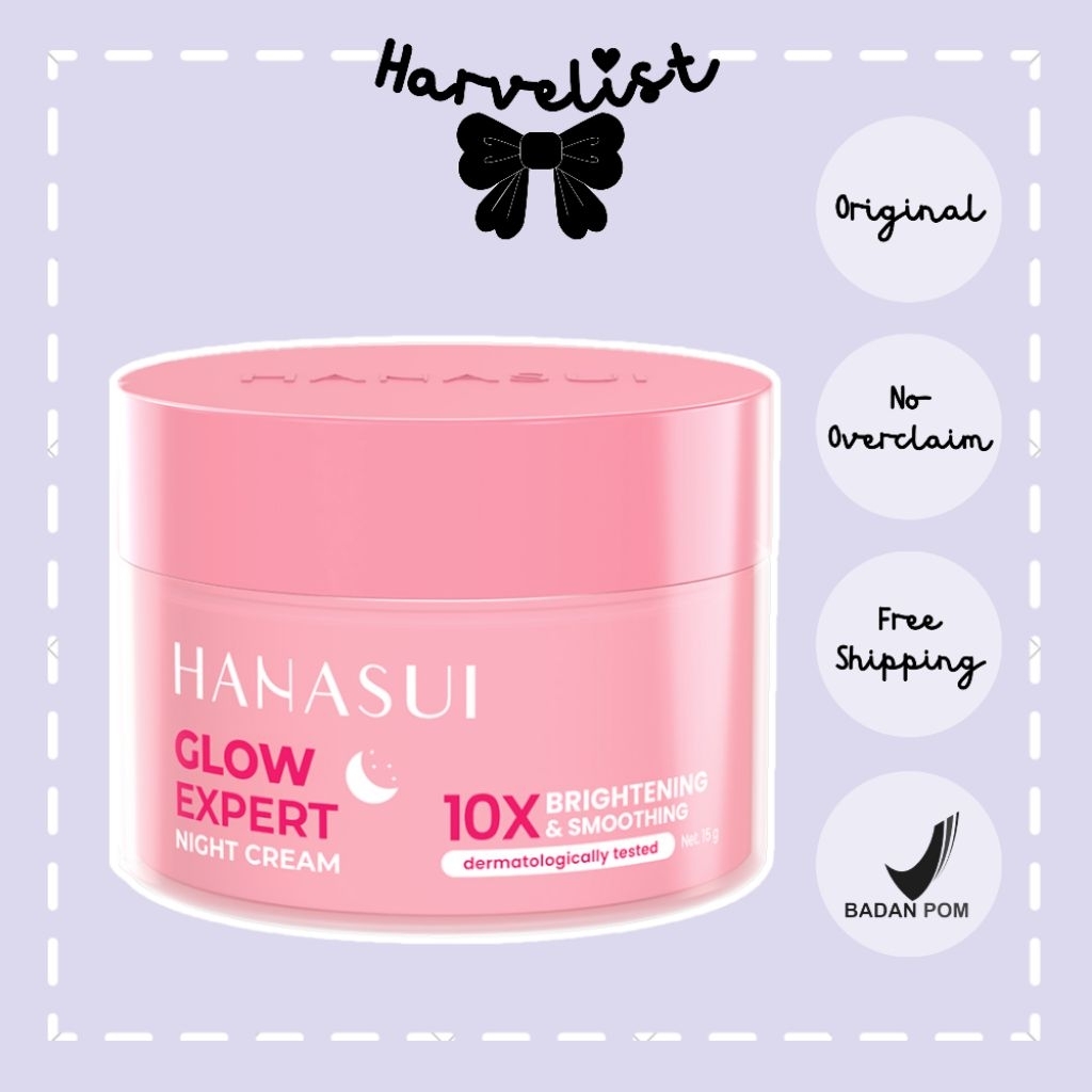 Harvelist - HANASUI Glow Expert Night Cream 15gr | Krim Malam | Krim Pencerah