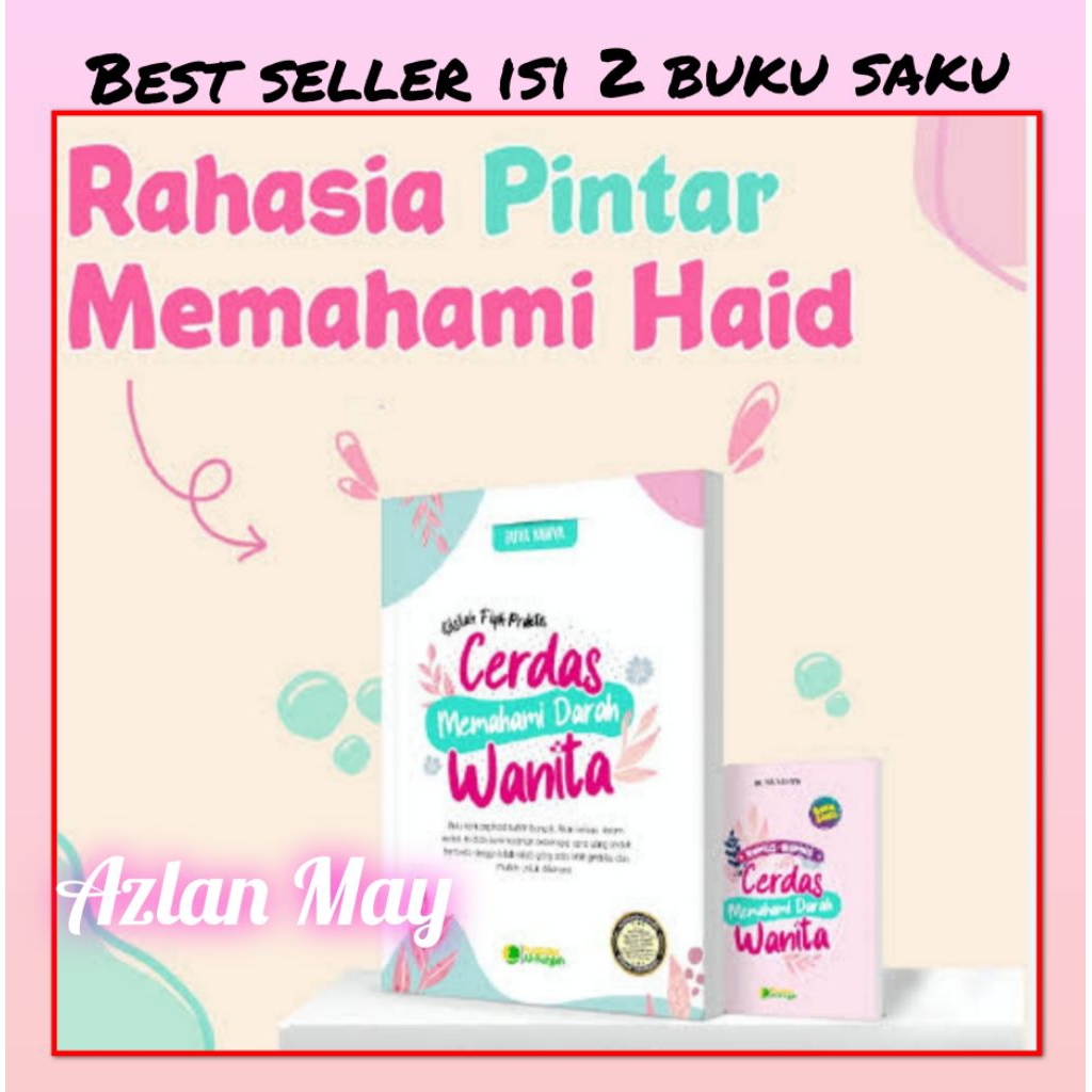 Buku Silsilah fiqih praktis cerdas memahami darah wanita By Buya yahya