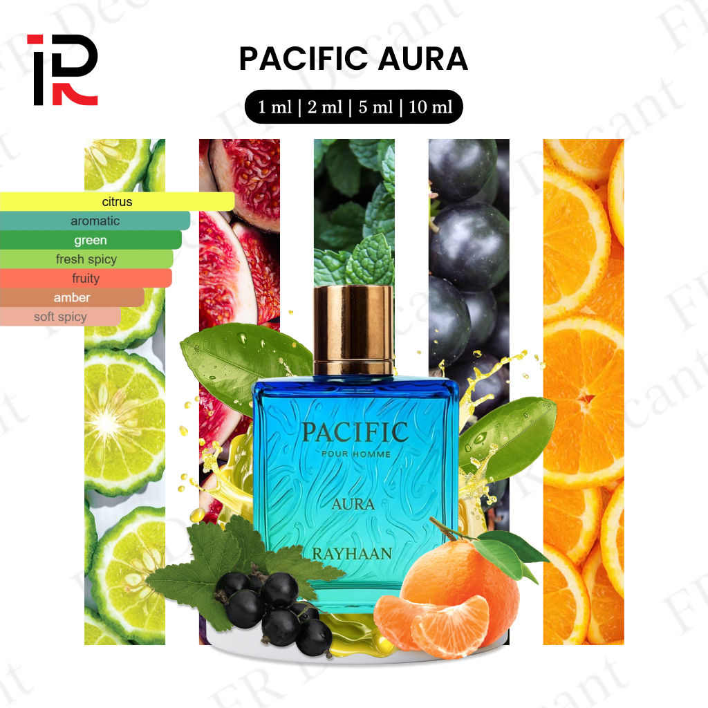 [Decant] Rayhaan Pacific Aura 100% Original