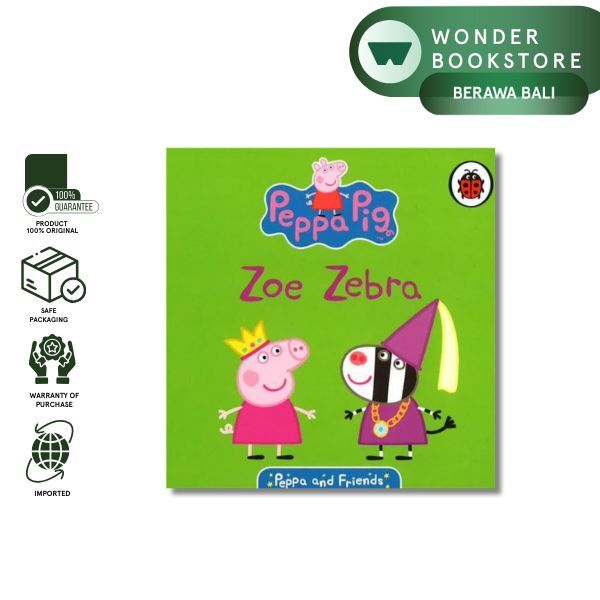 Ladybird - Peppa And Friends: Zoe Zebra