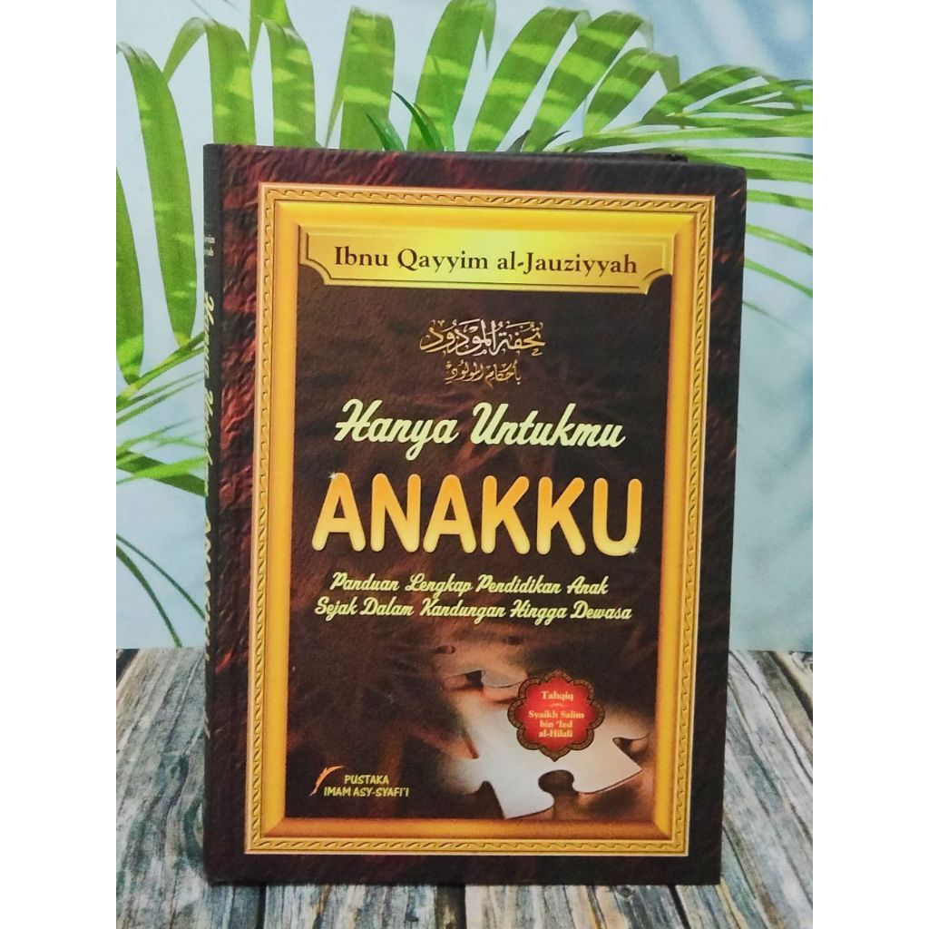 [PreLoved] BUKU PARENTING HANYA UNTUKMU ANAKKU [BUKU ORI]