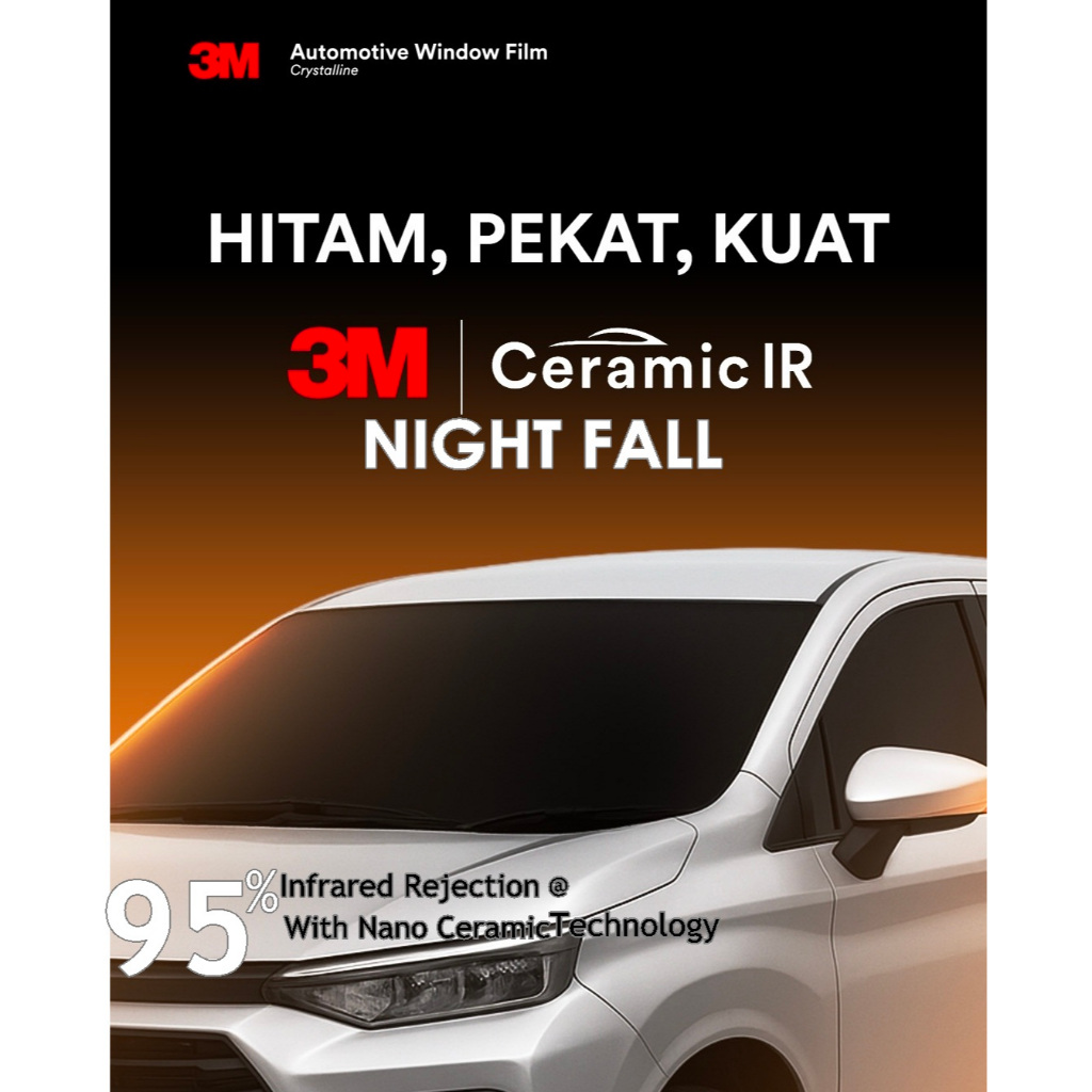 Kaca Film 3M Ceramic IR Night Fall 3M Crystalline