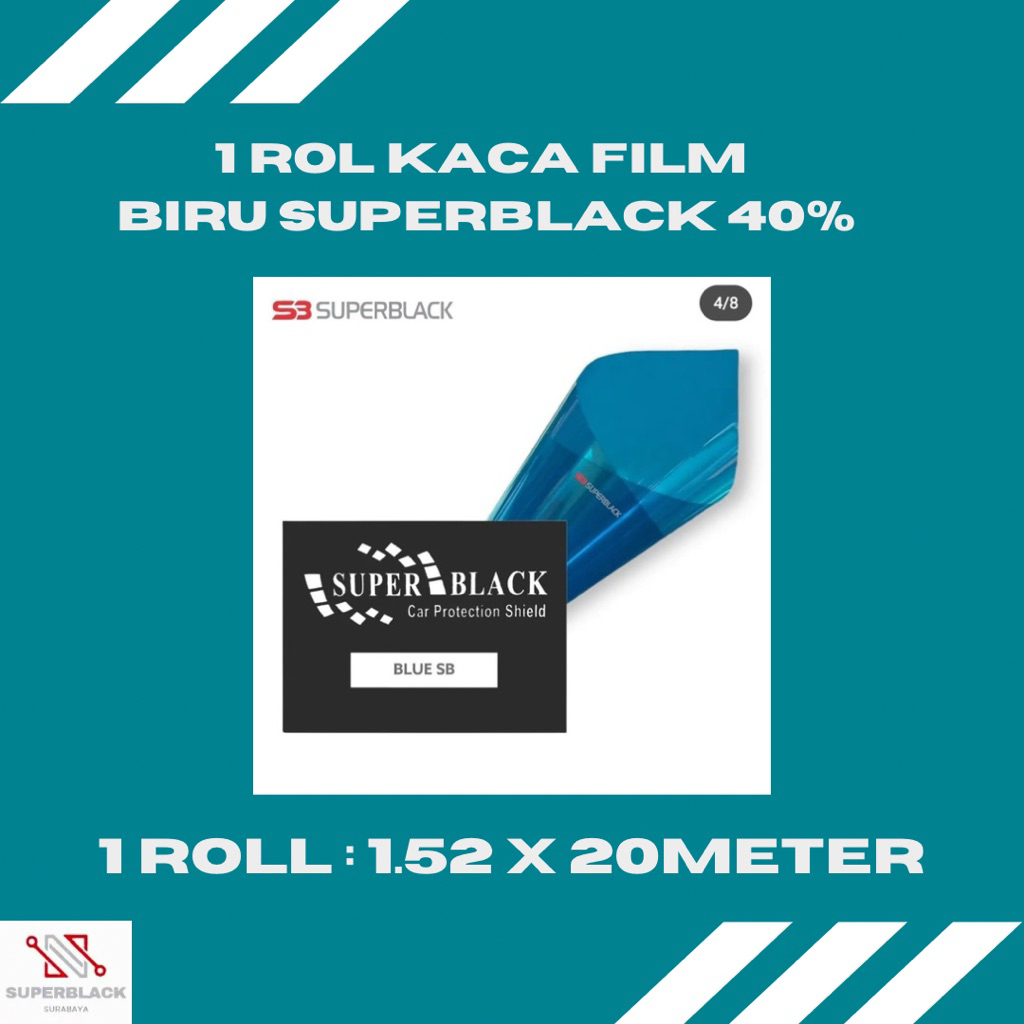 1 ROL KACA FILM BIRU SUPERBLACK 40%