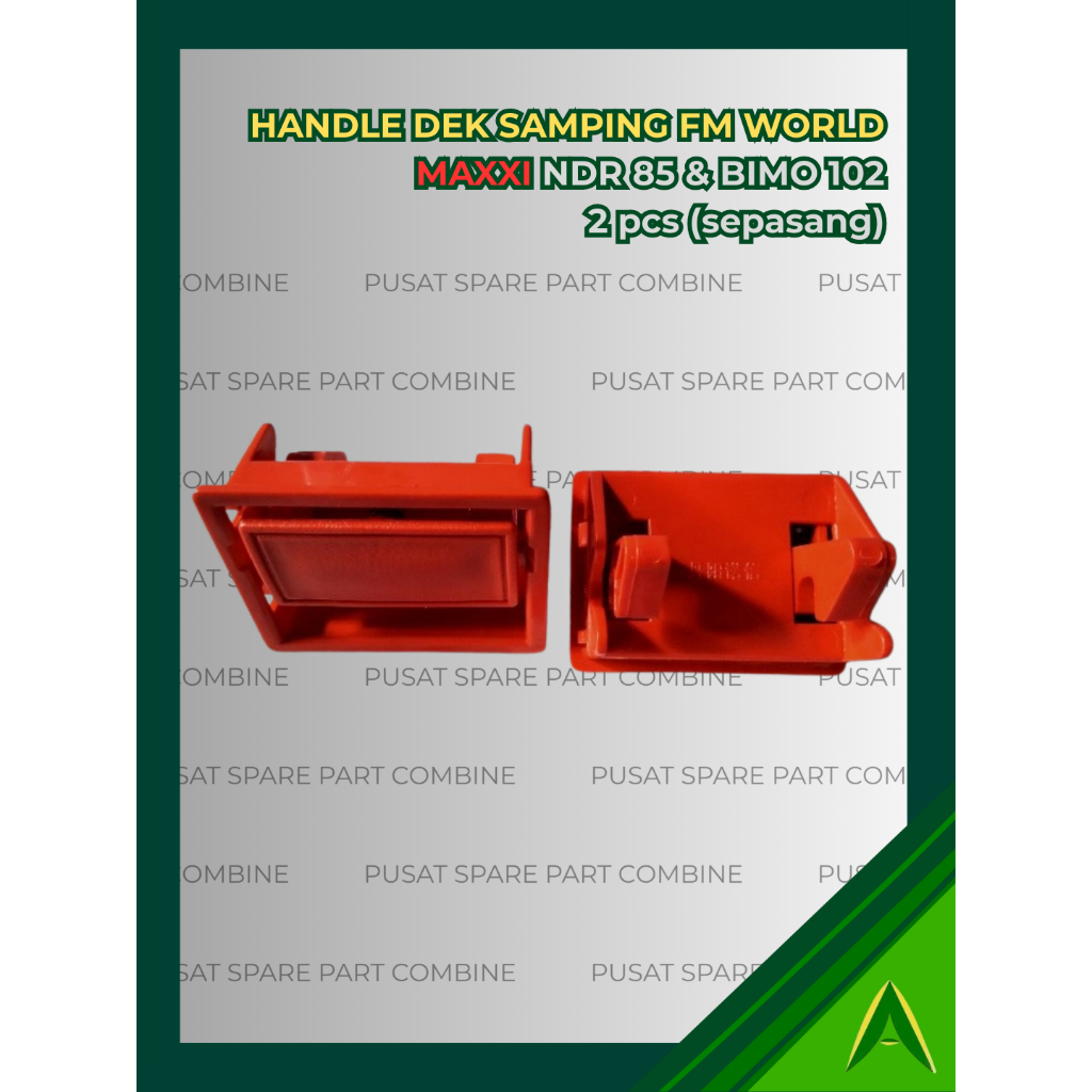 HANDLE DEK SAMPING FM WORLD (2 PCS) ORIGINAL MAXXI NDR85 & BIMO 102 Spare Part Combine | Spare Part 