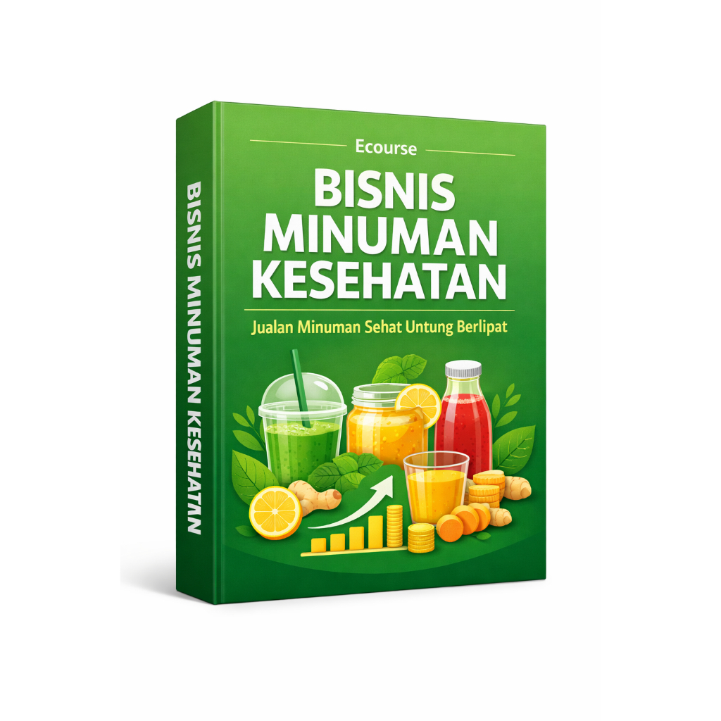 Kelas Bisnis Minuman Kesehatan - Jualan Minuman Sehat untung Berlipat