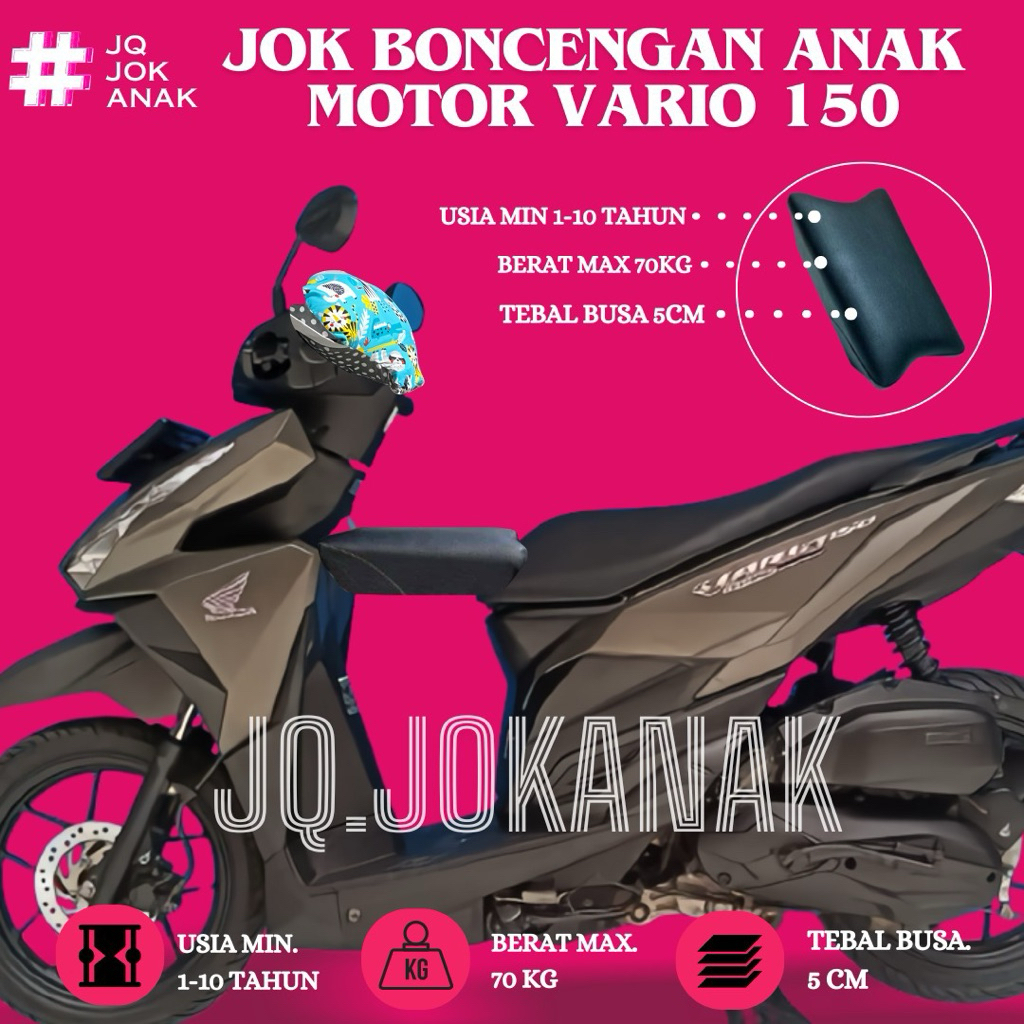 JOK BONCENGAN ANAK UNTUK MOTOR VARIO 150