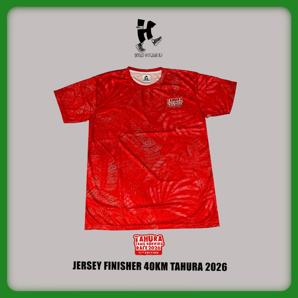 Jersey FINISHER 40KM TAHURA TRAIL 2026 (Pakaian Olahraga Lari & trail run untuk Pria Wanita)