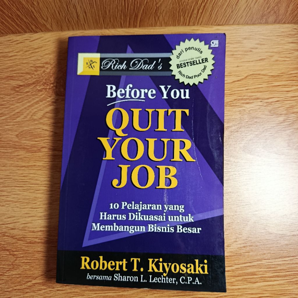 Before You Quit Your Job - Robert T. Kiyosaki