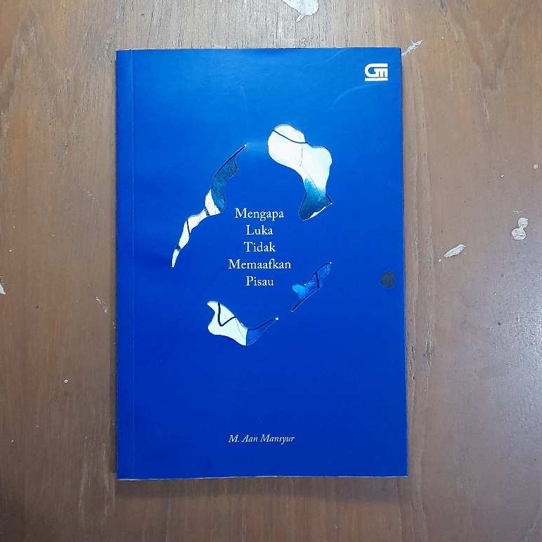 Preloved Original Buku Puisi Mengapa Luka Tidak Memaafkan Pisau by Aan Mansyur