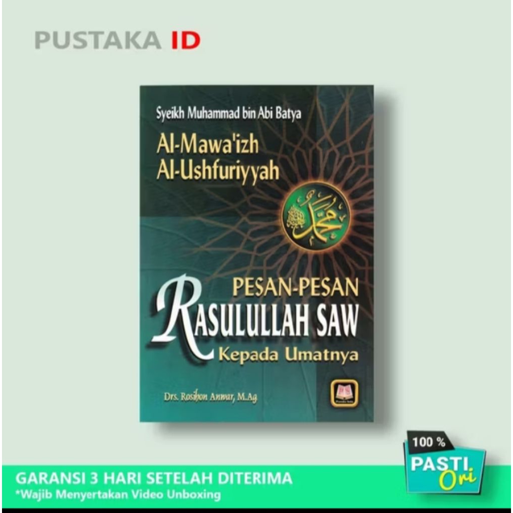 pesan-pesan rosullallahkepadaumatnya