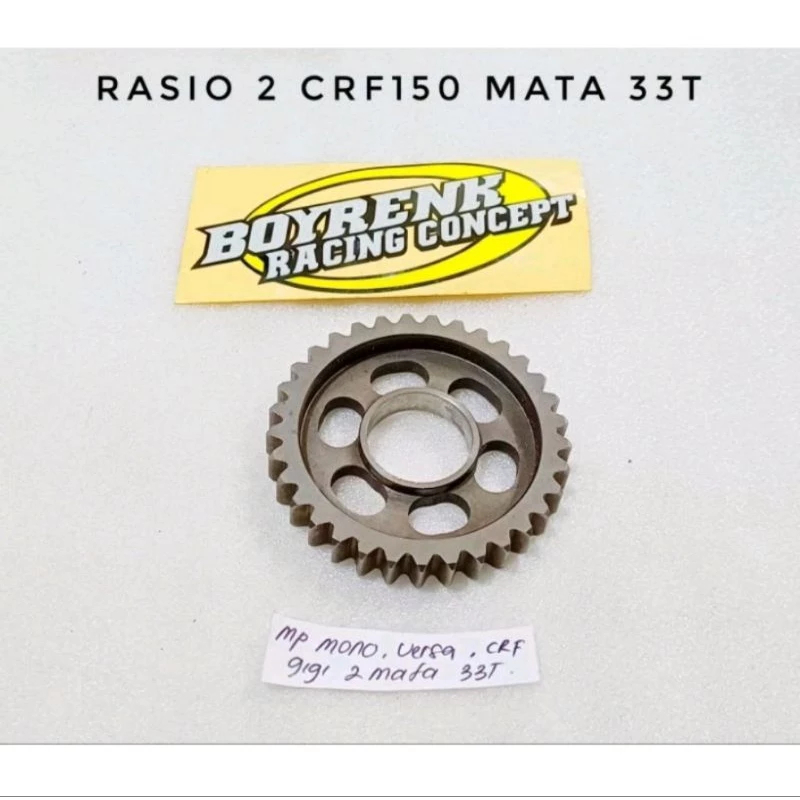 GIGI 2 RASIO CRF 150 NEW MEGAPRO VERZA 33T-BOYRENK