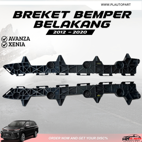 BREKET BEMPER BELAKANG AVANZA XENIA 2012–2020