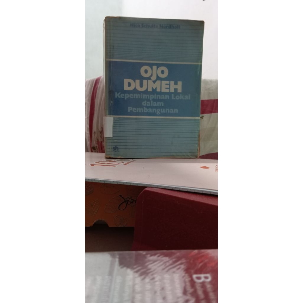 Ojo Dumeh kepemimpinan lokal dalam pembangunan