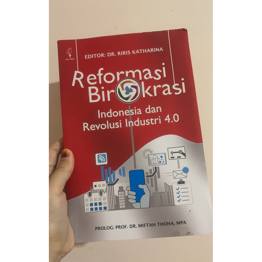 Reformasi Birokrasi Indonesia Revolusi Industri 4.0 (PRELOVED)
