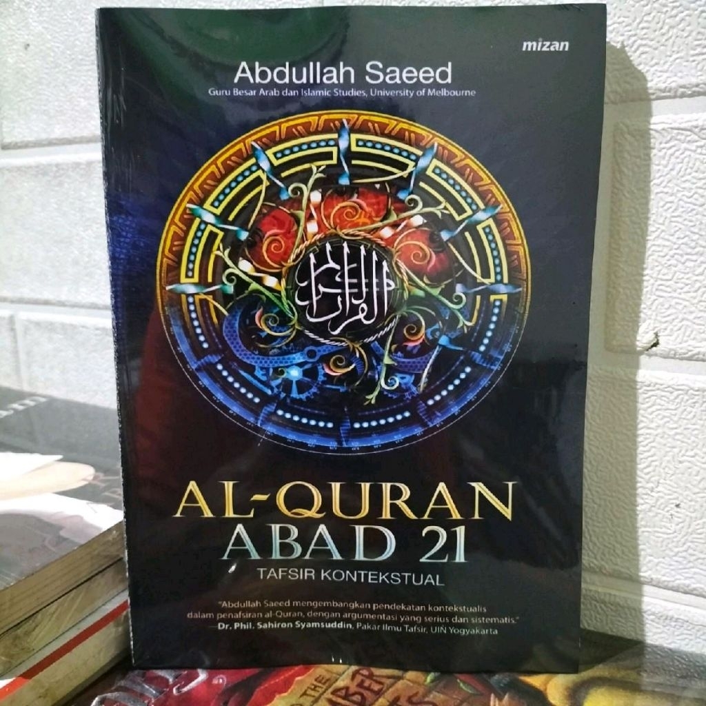Buku al-Quran abad 21.oleh Abdullah soeed