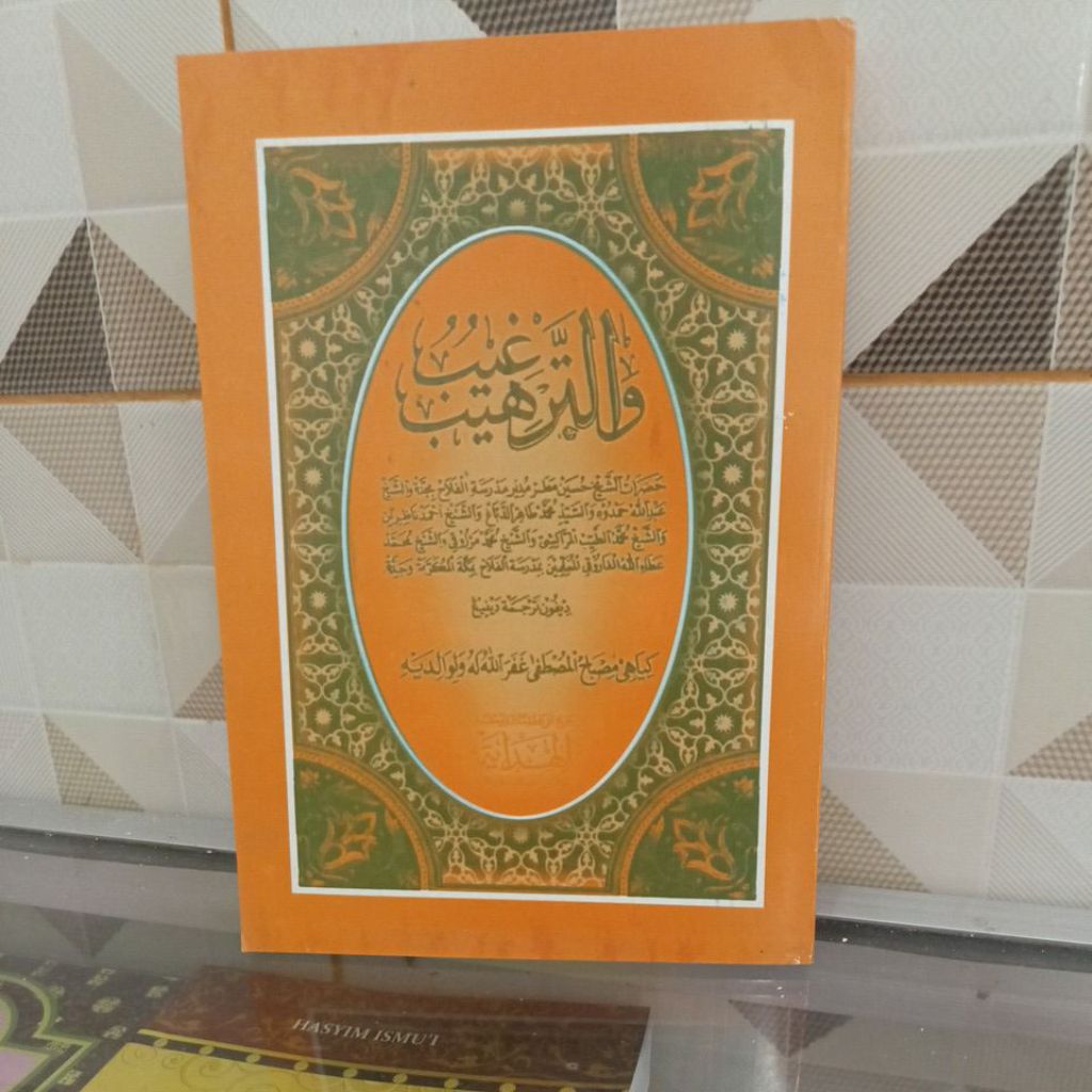 Kitab Targhib Makna Gandul Arab Pegon Cetakan Alhidayah | Kitab Kuning Santri