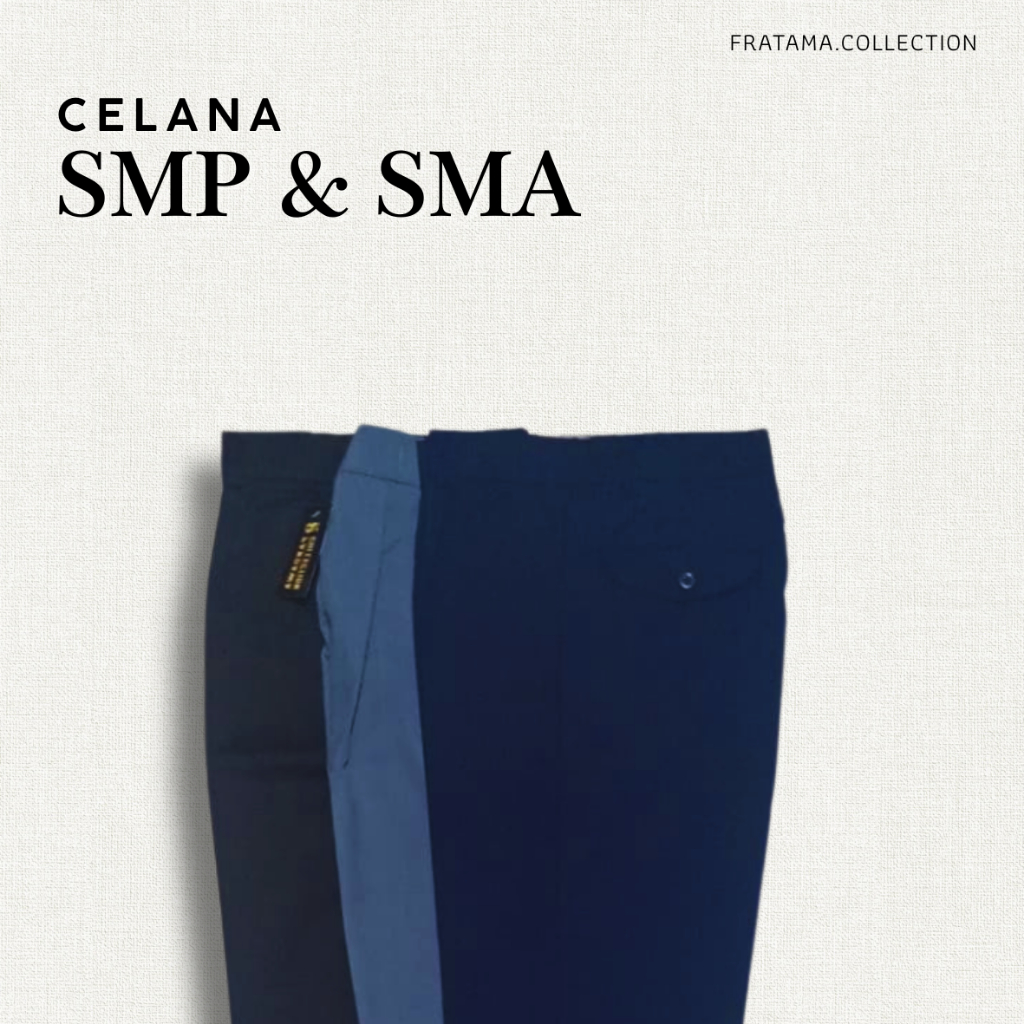 Celana Sekolah SMP & SMA Panjang  - Bahan Venoza American Drill Premium Anti Kusut - Hitam, Biru & A