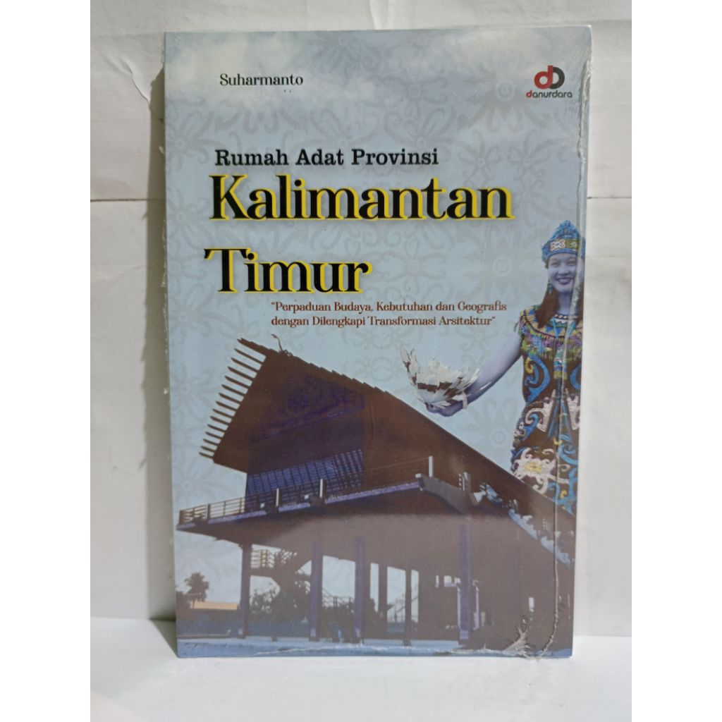 Buku Rumah Adat Kalimantan Timur