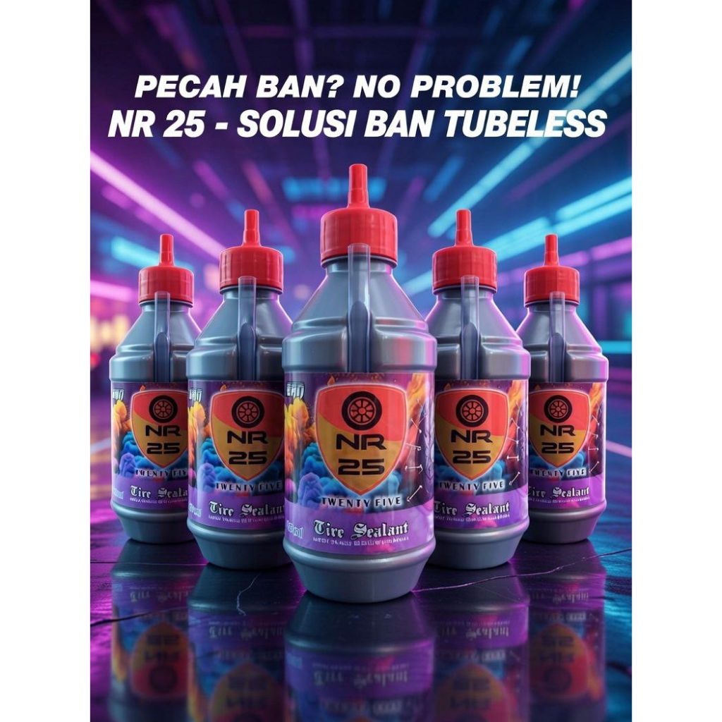 Cairan Ban Tubles NR 25/CAIRAN BAN TUBLES NR 25