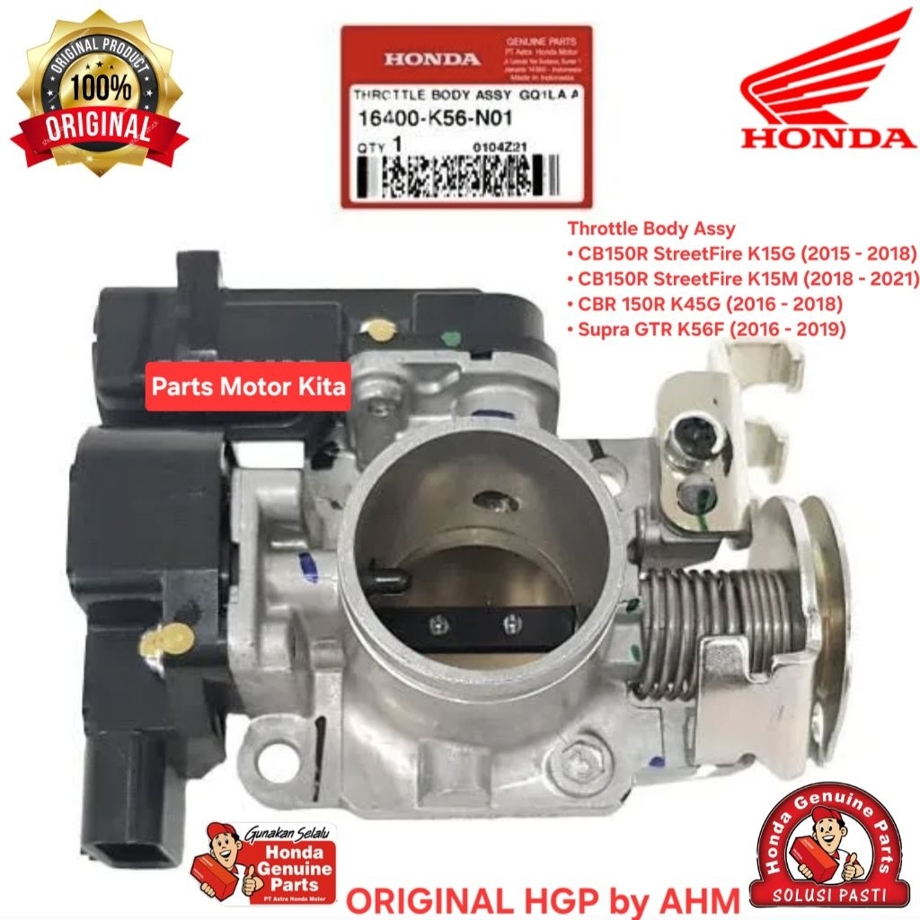 16400K56N01 Throttle Body Assy Supra GTR 150, CB150R StreetFire, CBR 150R K45G