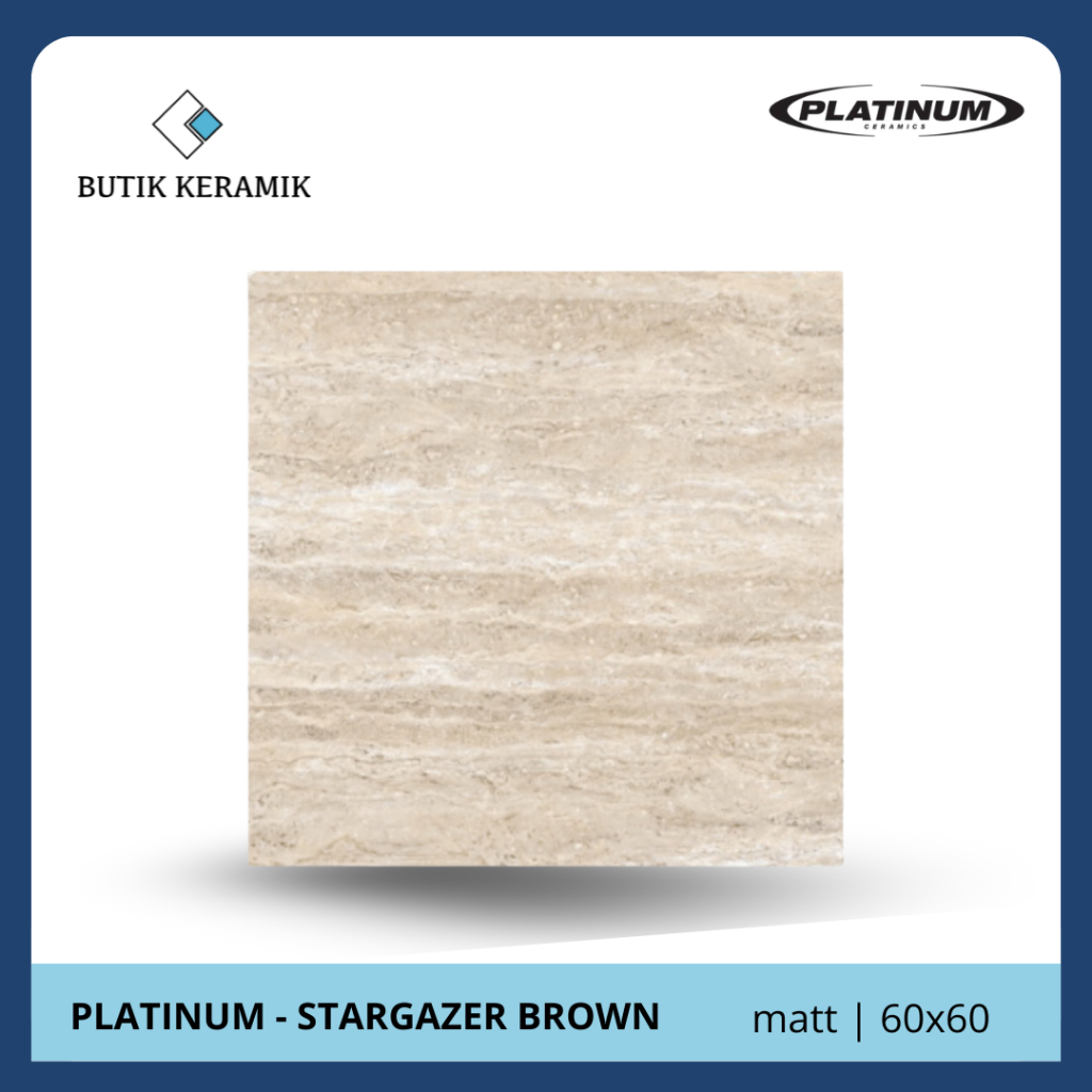 Keramik 60X60 Matt | PLATINUM STARGAZER SERIES | Grade A / KW 1 | Keramik Lantai Antislip I Supersto