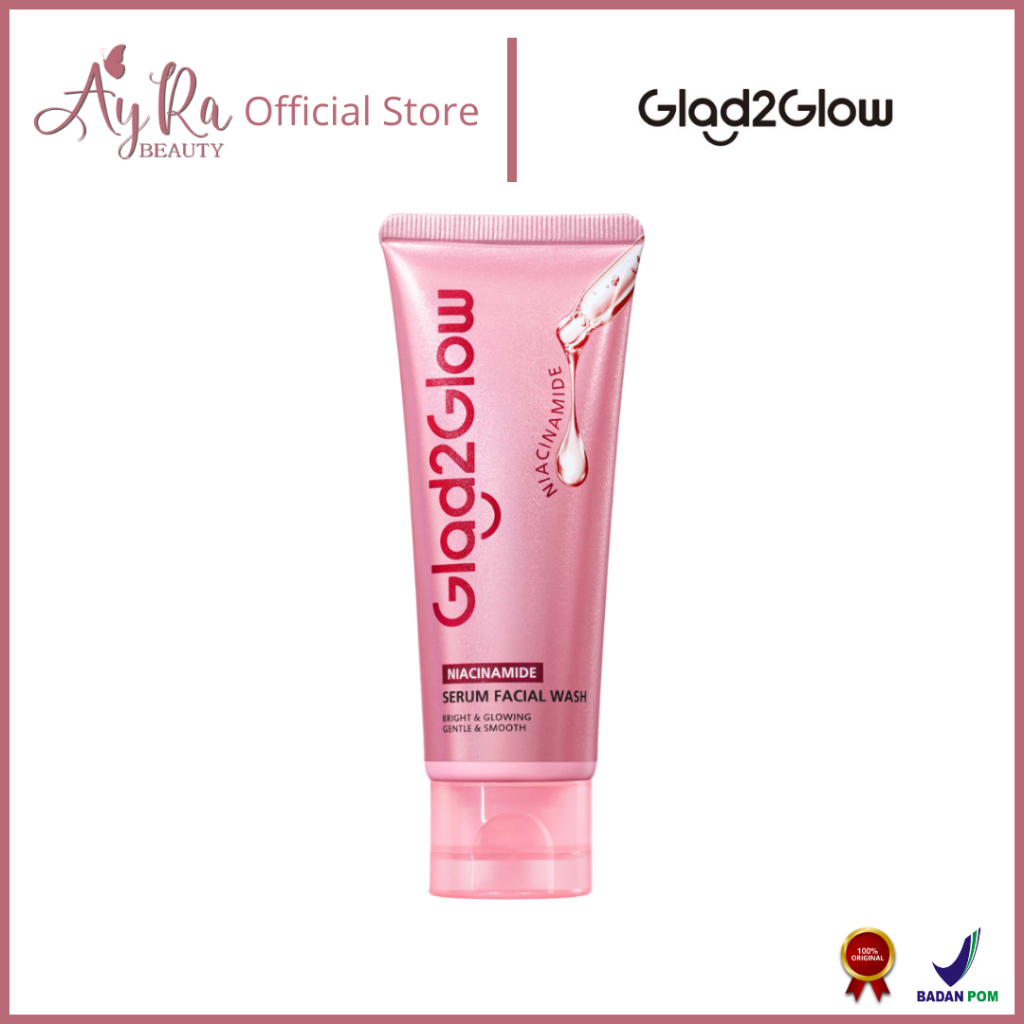 AyRa Beauty -  Glad2Glow Niacinamide Serum Facial Wash-Instant Glow,Pencuci Wajah Brightening,Pember