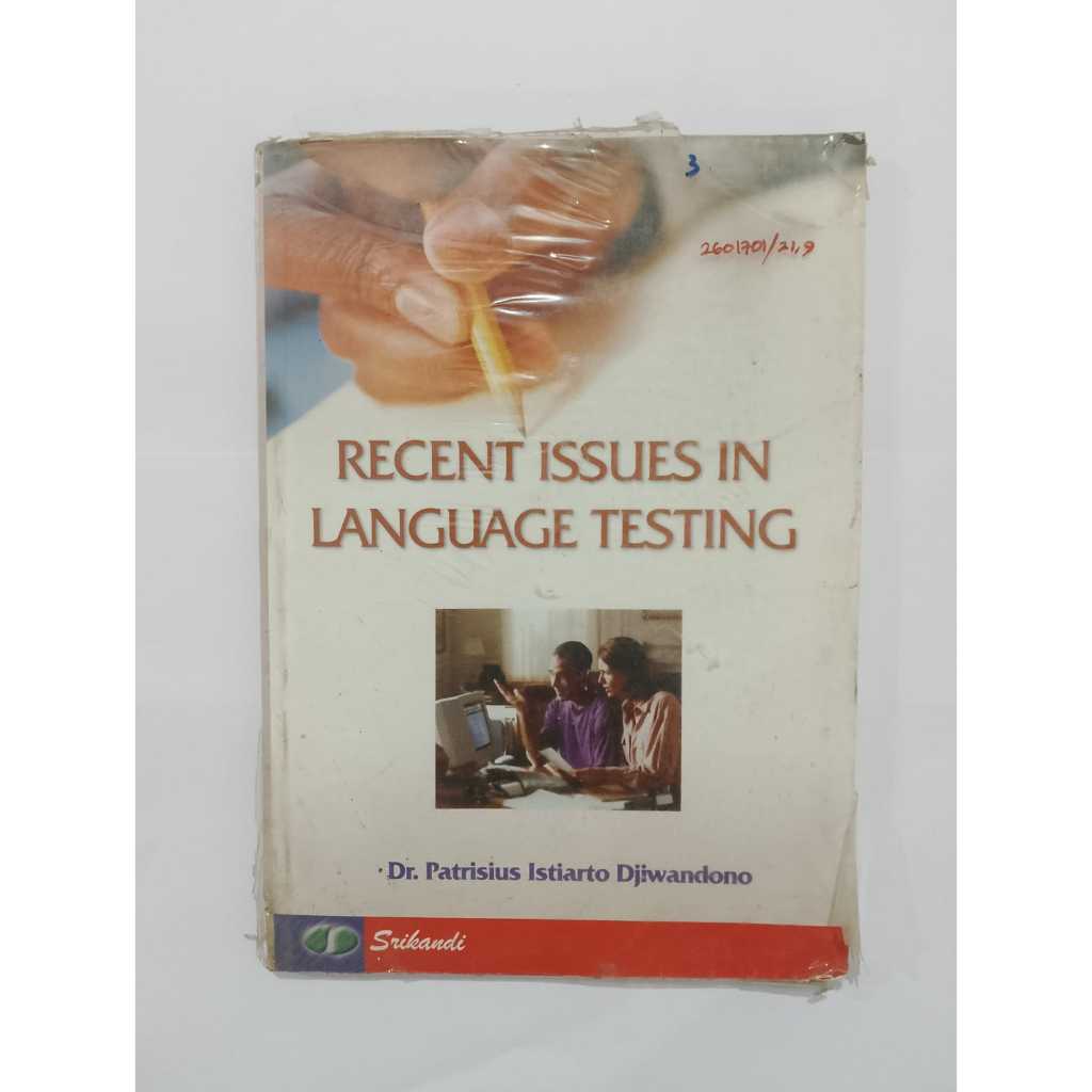 BUKU ORI RECENT ISSUES IN LANGUAGE TESTING - PATRISIUS ISTIARTO - SRIKANDI