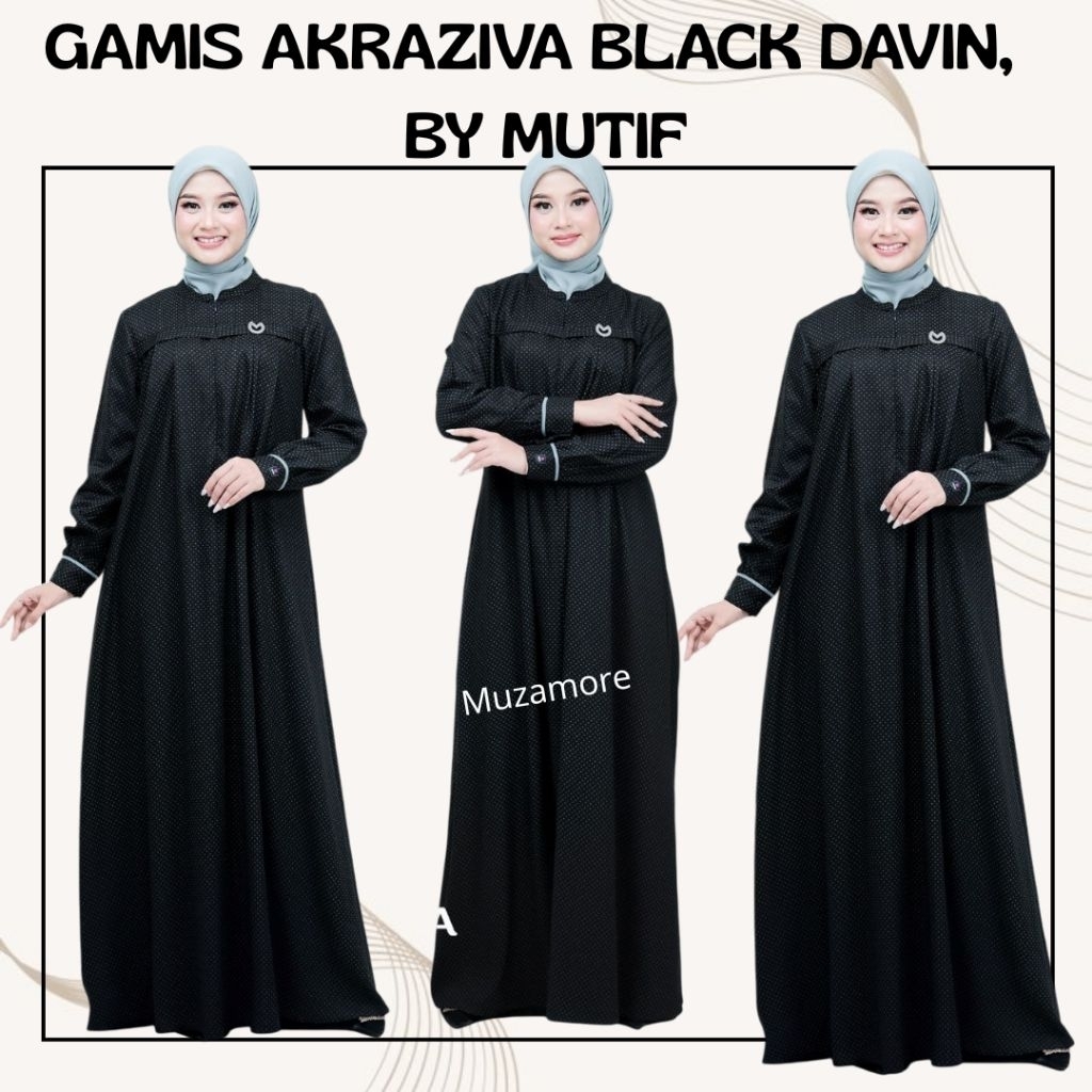 {MUZAMORE} MUTIF GAMIS AKRAZIVA BLACK DAVIN GAMIS WANITA DEWASA TERBARU MUTIF 2026