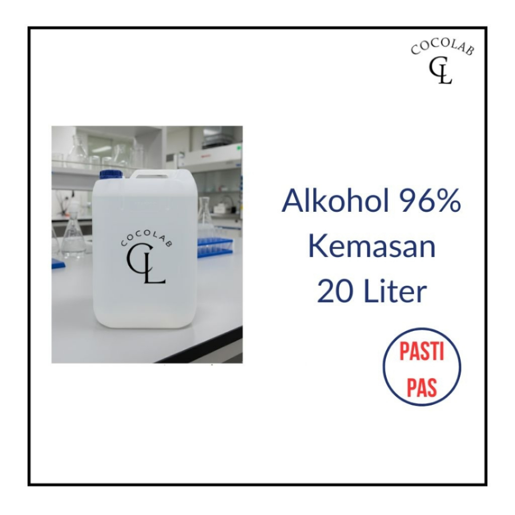 Alkohol 96% (20 LITER) Ethanol Laboratorium & Pelarut Parfum