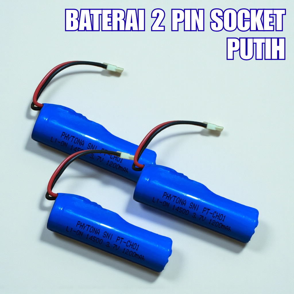 PHYTONA Lithium Baterai Charger Type Li-On 3.7Volt 14500MAH Socket 2 Pin Batre Speaker Bluetooth RC