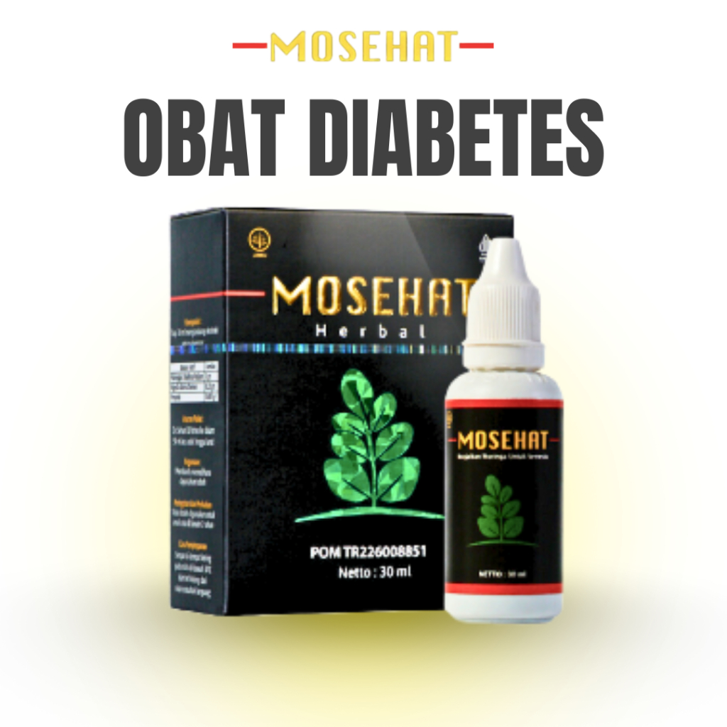 Mosehat Obat Diabetes Paling Ampuh Sembuh Total