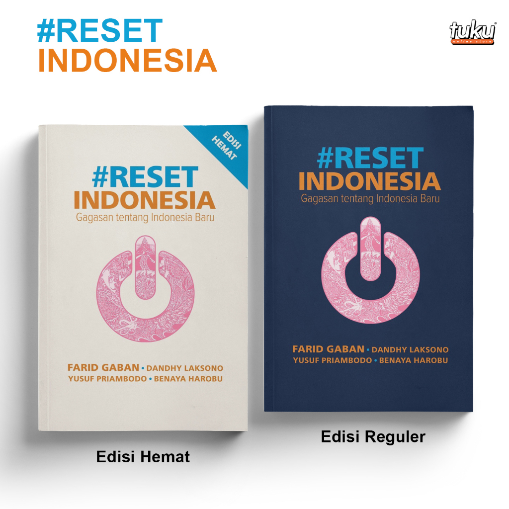 Buku Reset Indonesia - Gagasan Tentang Indonesia Baru
