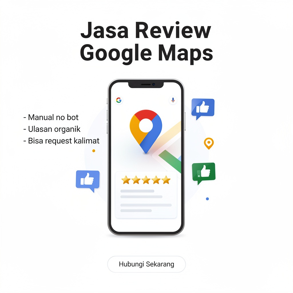 ulasan google maps | rating google maps | review google maps |