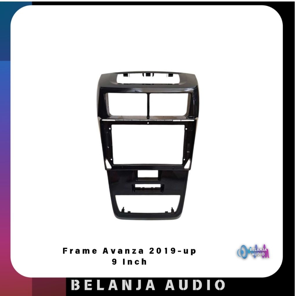 Frame Head Unit Android Avanza 2019-2021 9 Inch